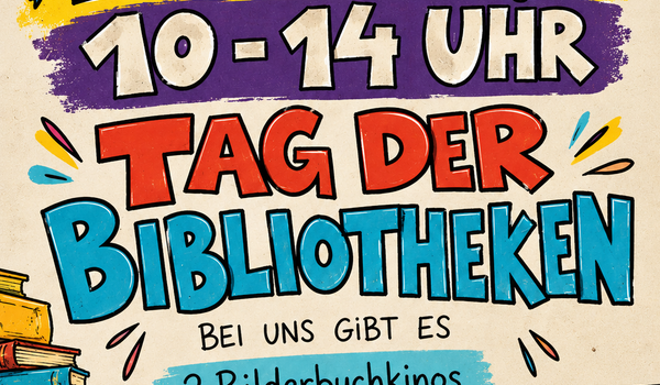 Bild mit Schriftzug "Tag der Bibliotheken"